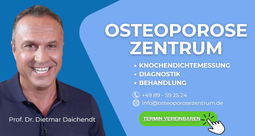 Osteoporosezentrum München - Professor Dr. Dietmar Daichendt